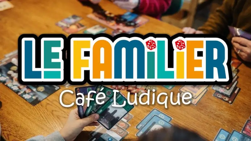 Photo organisation Le familier - Café ludique, lieu ludique, France