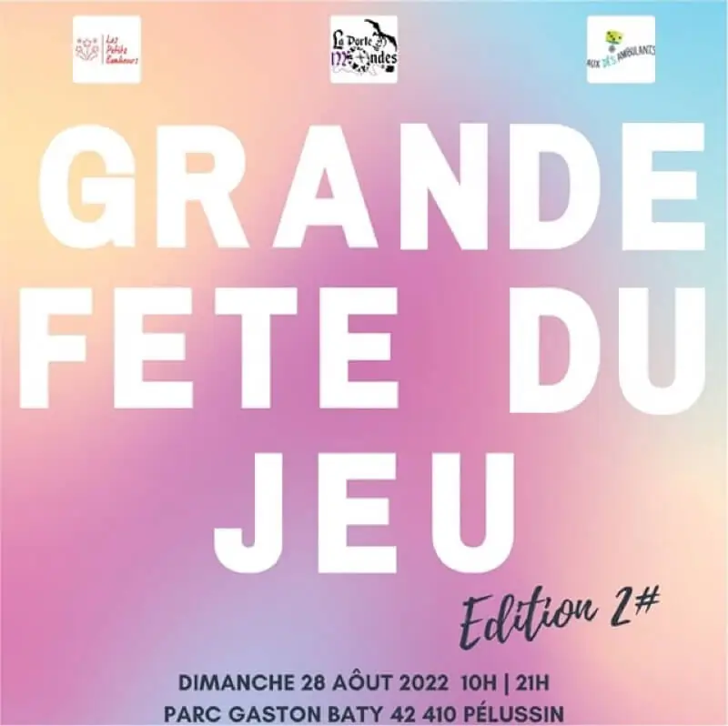 Affiche officielle Grande Fête du Jeu de Pélussin 2022